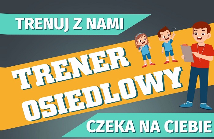 trener osiedlowy sm